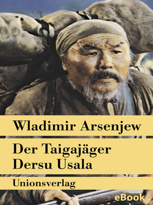cover image of Der Taigajäger Dersu Usala